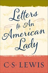 Letters to an American Lady - C. S. Lewis - 9780062349293