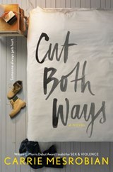 Cut Both Ways - Carrie Mesrobian - 9780062349903