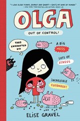 Olga: Out of Control! - Elise Gravel - 9780062351340