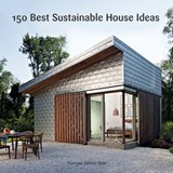150 Best Sustainable House Ideas - Francesc Zamora - 9780062361844