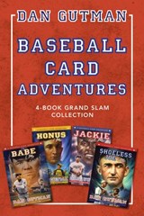 Baseball Card Adventures: 4-Book Grand Slam Collection - Dan Gutman - 9780062376091