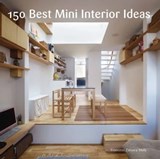 150 Best Mini Interior Ideas - Francesc Zamora - 9780062383327