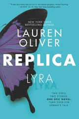 Replica - Lauren Oliver - 9780062394187