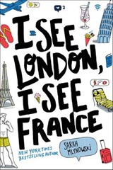 I See London, I See France - Sarah Mlynowski - 9780062397096