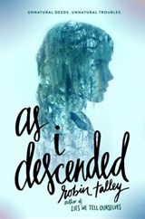 As I Descended - Robin Talley - 9780062409256
