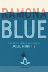 Ramona Blue - Julie Murphy - 9780062418371
