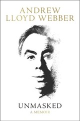 Unmasked - Andrew Lloyd Webber - 9780062424228