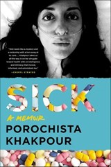 Sick - Porochista Khakpour - 9780062428721