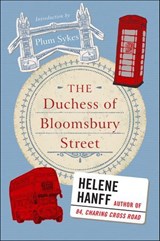 The Duchess of Bloomsbury Street - Helene Hanff - 9780062442048
