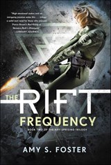 The Rift Frequency - Amy S. Foster - 9780062443229