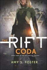 The Rift Coda - Amy S. Foster - 9780062443250