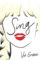 Sing - Vivi Greene - 9780062459855