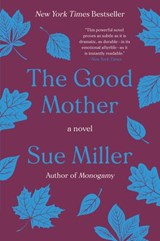 The Good Mother - Sue Miller - 9780062463500