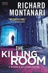 The Killing Room - Richard Montanari - 9780062467447