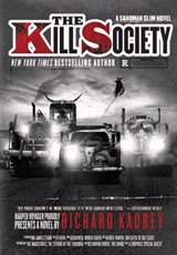 The Kill Society - Richard Kadrey - 9780062474186