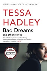 Bad Dreams and Other Stories - Tessa Hadley - 9780062476685