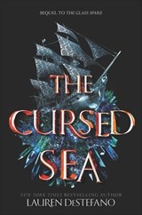 The Cursed Sea - Lauren DeStefano - 9780062491411