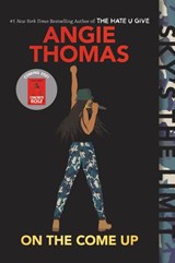 On the Come Up - Angie Thomas - 9780062498571