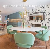 150 Best Interior Design Ideas - Francesc Zamora - 9780062569110