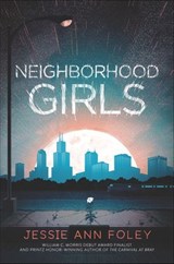 Neighborhood Girls - Jessie Ann Foley - 9780062571908