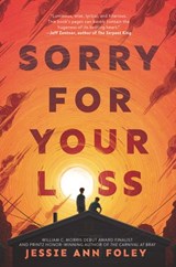 Sorry for Your Loss - Jessie Ann Foley - 9780062571939