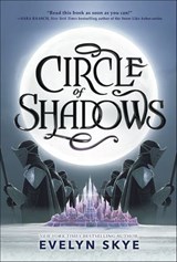 Circle of Shadows - Evelyn Skye - 9780062643742
