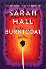Burntcoat - Sarah Hall - 9780062657114
