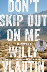 Don't Skip Out on Me - Willy Vlautin - 9780062684486