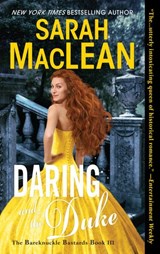 Daring and the Duke - Sarah MacLean - 9780062691996