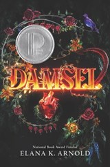 Damsel - Elana K. Arnold - 9780062742346