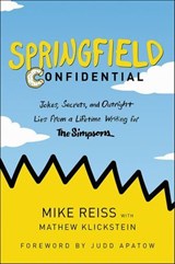 Springfield Confidential - Mike Reiss ; Mathew Klickstein - 9780062748041