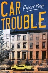 Car Trouble - Robert Rorke - 9780062848505