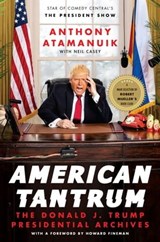 American Tantrum - Anthony Atamanuik ; Neil Casey - 9780062851949