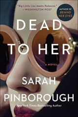 Dead to Her - Sarah Pinborough - 9780062856852