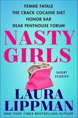 Nasty Girls - Laura Lippman - 9780062868596