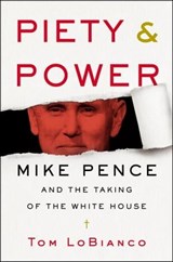 Piety & Power - Tom LoBianco - 9780062868800