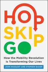 Hop, Skip, Go - Stephen Baker ; John Rossant - 9780062883025