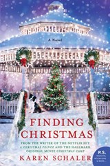 Finding Christmas - Karen Schaler - 9780062883704