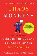 Chaos Monkeys - Antonio Garcia Martinez - 9780062884480