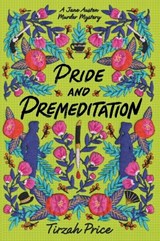 Pride and Premeditation - Tirzah Price - 9780062889812