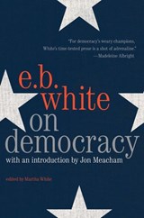 On Democracy - E. B White - 9780062905444