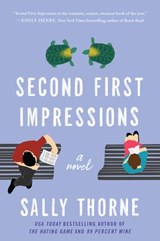 Second First Impressions - Sally Thorne - 9780062912817