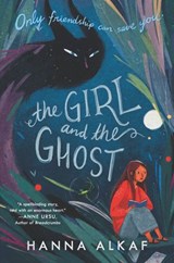 The Girl and the Ghost - Hanna Alkaf - 9780062940971