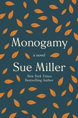 Monogamy - Sue Miller - 9780062969675