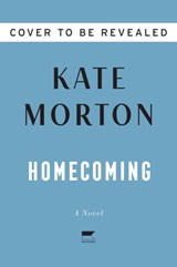 Homecoming - Kate Morton - 9780063020917