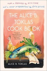 The Alice B. Toklas Cook Book - Alice B. Toklas - 9780063050891