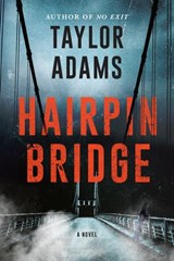 Hairpin Bridge - Taylor Adams - 9780063065451