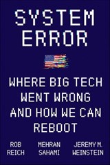System Error - Rob Reich ; Mehran Sahami ; Jeremy M. Weinstein - 9780063066205