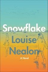 Snowflake - Louise Nealon - 9780063073951