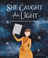 She Caught the Light - Kathryn Lasky - 9780063089587